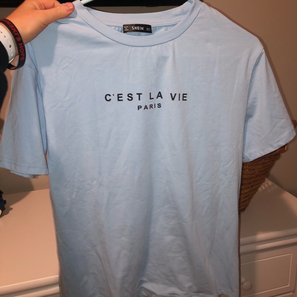 Cest La Vie t shirt